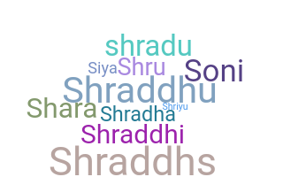 ニックネーム - Shraddha