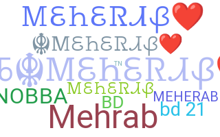 ニックネーム - meherab