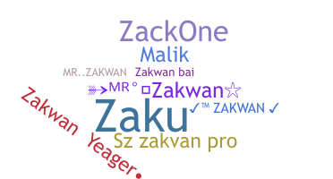 ニックネーム - Zakwan