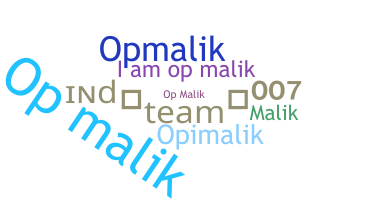 ニックネーム - OPMalik