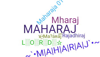 ニックネーム - Maharaj