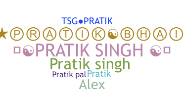 ニックネーム - PratikSingh