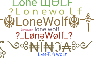 ニックネーム - Lonewolf