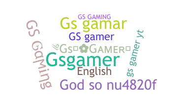 ニックネーム - GSGamer