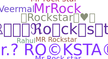 ニックネーム - MrRockstar