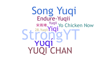 ニックネーム - Yuqi