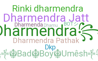 ニックネーム - Dharmendra