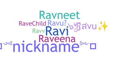 ニックネーム - Ravu