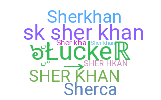 ニックネーム - sherkhan