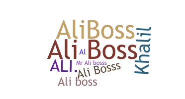 ニックネーム - ALIBOSS