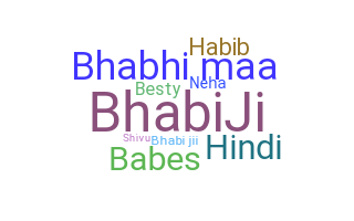 ニックネーム - Bhabi