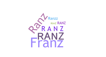 ニックネーム - RanZ