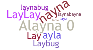 ニックネーム - Alayna