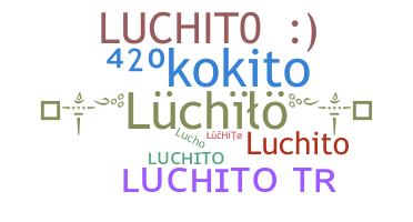 ニックネーム - luchito