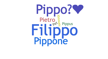 ニックネーム - Pippo