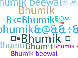 ニックネーム - bhumik