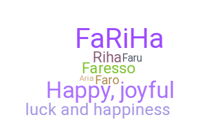 ニックネーム - Fariha