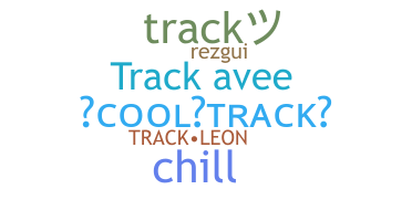 ニックネーム - Track