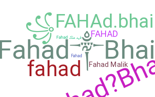 ニックネーム - Fahadbhai