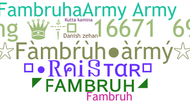 ニックネーム - Fambruharmy