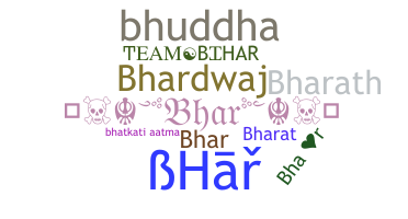 ニックネーム - bhar