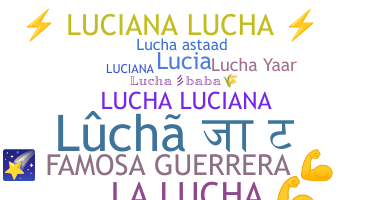 ニックネーム - Lucha