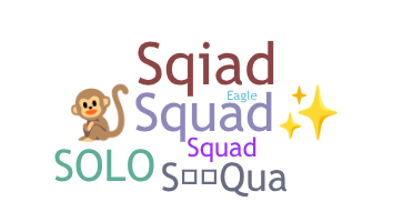 ニックネーム - squa