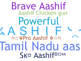 ニックネーム - Aashif