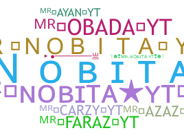 ニックネーム - MrnobitaYT