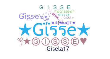 ニックネーム - Gisse