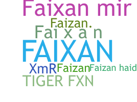 ニックネーム - Faixan