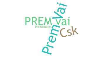 ニックネーム - PREMVAI