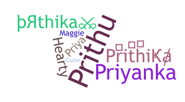 ニックネーム - Prithika
