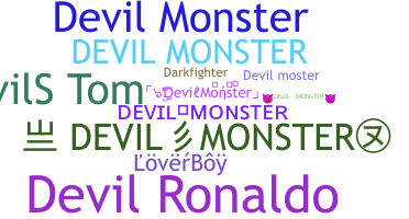 ニックネーム - DevilMonster