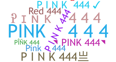 ニックネーム - PINK444