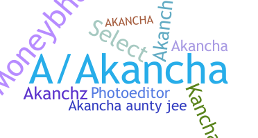 ニックネーム - akancha