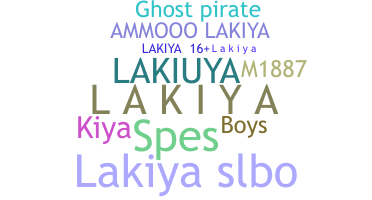 ニックネーム - Lakiya