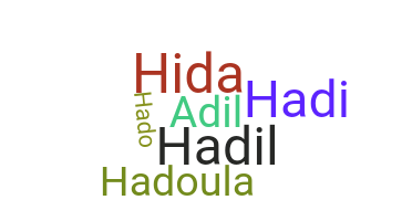 ニックネーム - hadil