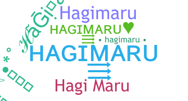 ニックネーム - HaGiMaRu