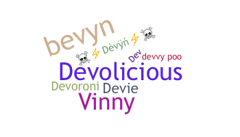 ニックネーム - Devyn
