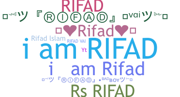 ニックネーム - Rifad