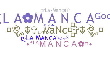 ニックネーム - LaMaNcA