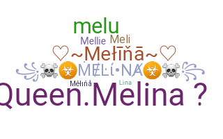 ニックネーム - Melina