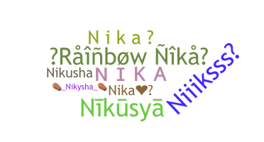 ニックネーム - NIKA