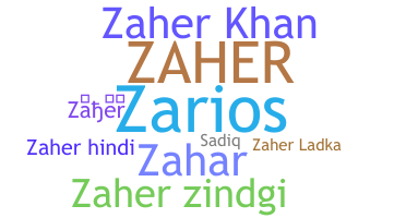 ニックネーム - Zaher