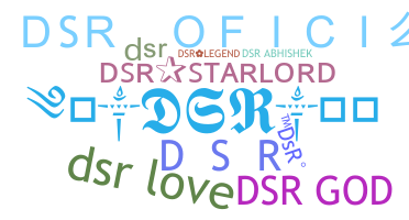 ニックネーム - DSR