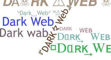 ニックネーム - darkweb