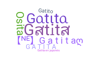 ニックネーム - Gatita