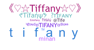 ニックネーム - Tifany
