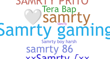 ニックネーム - Samrty